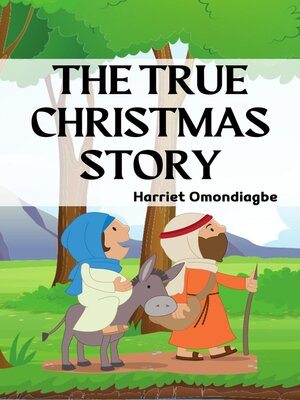cover image of The True Christmas Story